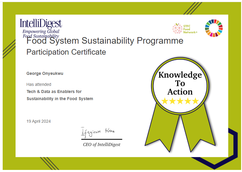 Having completed the Food System Sustainability Programme Masterclasses with @IntelliDigest
#GAFTP #GAFTP2024 #PlanToSave #FSSP #GoodFood4All 
I share with yo all some of my Certificates. 
Together, we can #endfoodwaste and #endhunger #ImproveNutrition #MeasureTrackPrevent
