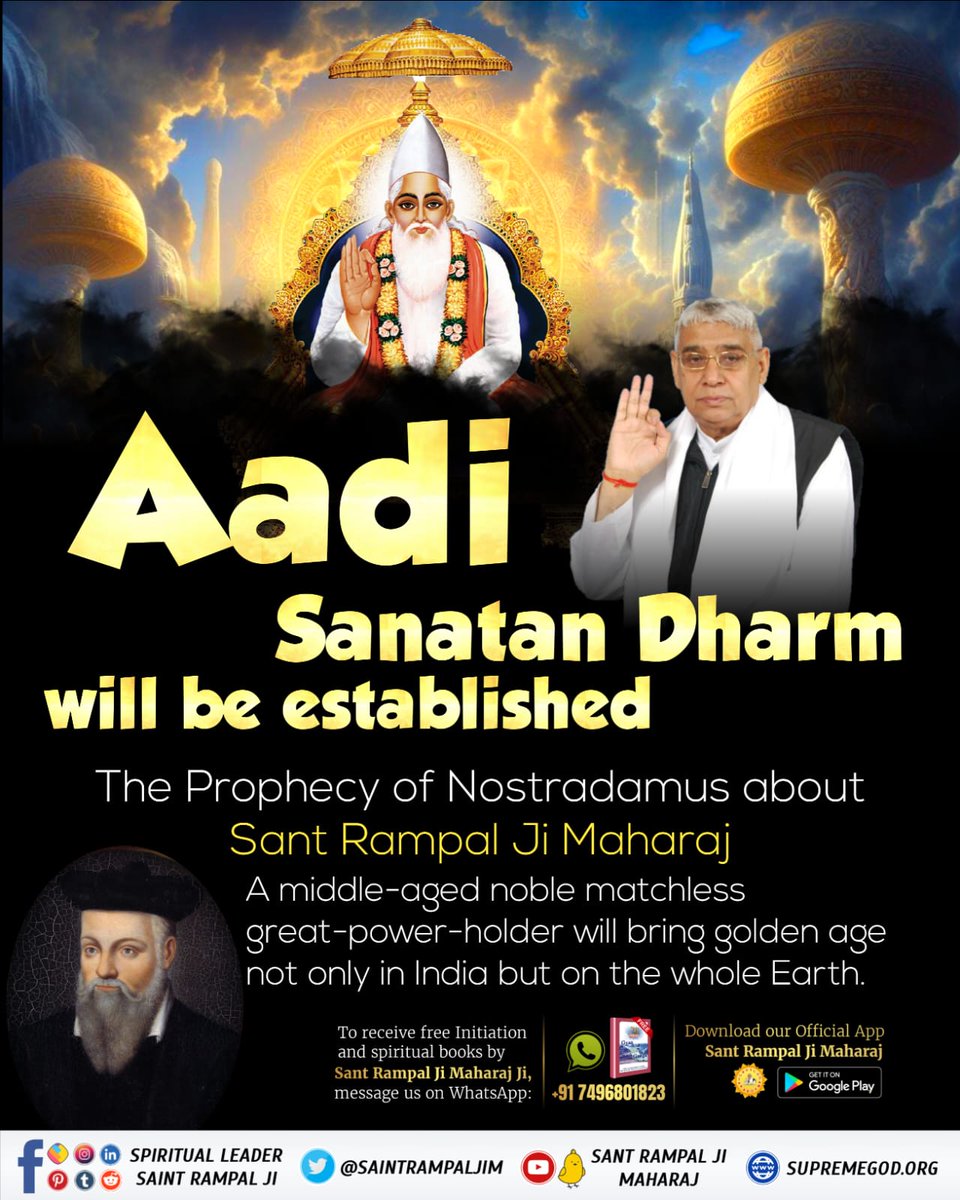 #आदि_सनातनधर्म_होगाप्रतिष्ठित Aadi Sanatan Dharm will be established The Prophecy of Nostradamus about Sant Rampal Ji Maharaj A middle-aged noble matchless great-power-holder will bring golden age not only in India but on the whole Earth.🌎⤵️
