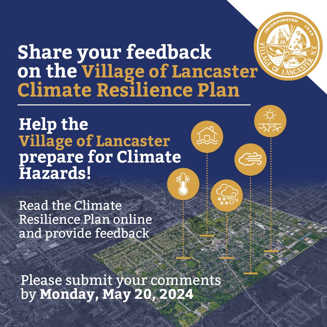 Your input is invaluable as we work to finalize the Village of Lancaster Climate Resilience Plan. We invite you to review the plan and share your feedback.

For additional information, please visit lancastervillageny.gov/request-for-co…