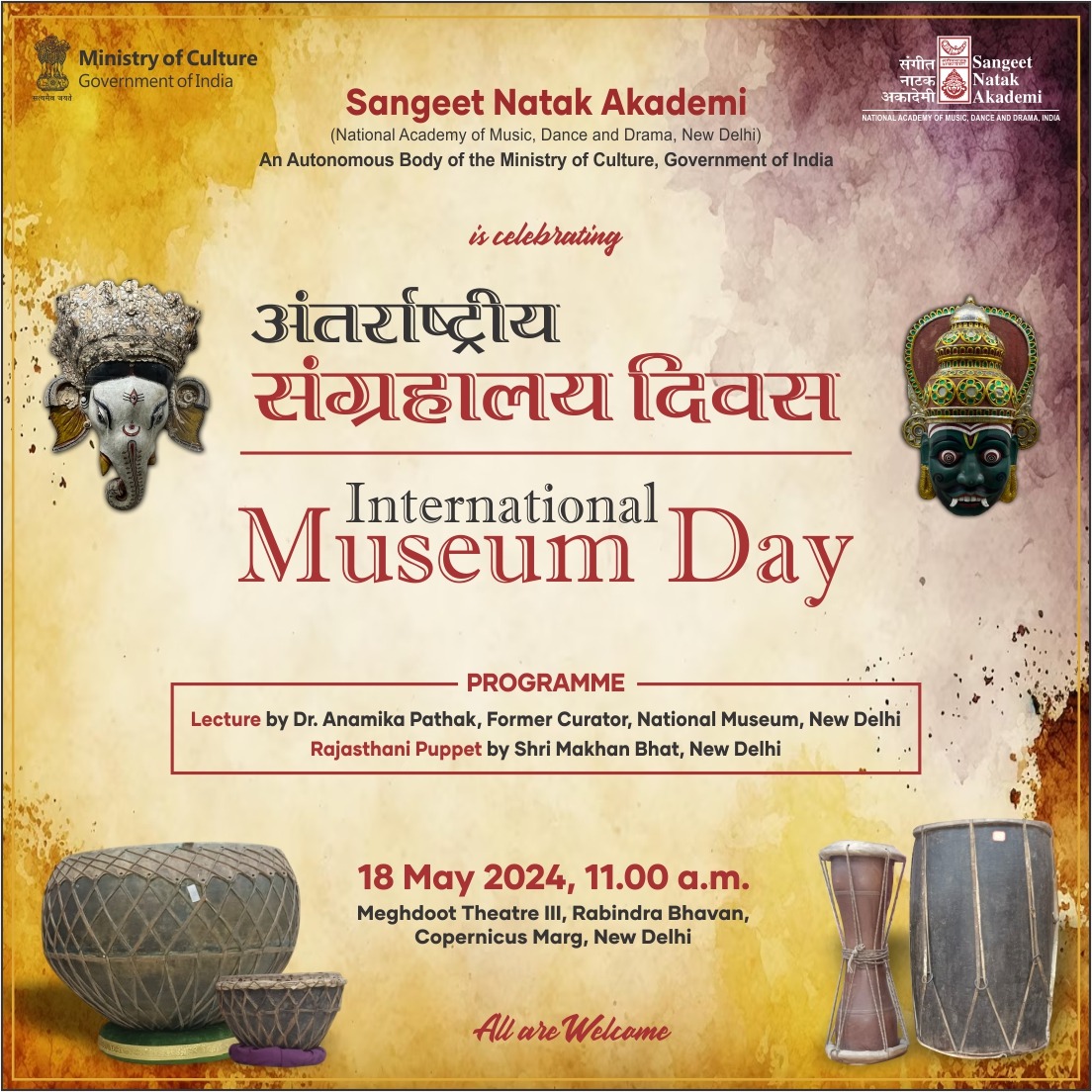 Be our guest at the International Museum Day celebrations being organised by Sangeet Natak Akademi, New Delhi, on 18 May 2024 at Meghdoot Theatre III, Rabindra Bhavan, Copernicus Marg, New Delhi. #dance #drama #artist #folk #SangeetNatakAkademi #InternationalMuseumDay #delhi