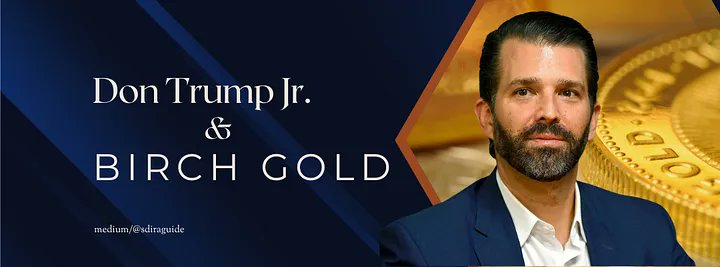 Donald Trump Jr. Endorses Birch Gold: What You Need to Know bit.ly/3UHidUl

#DonaldTrumpJr #DonJr #DonJrBirchGoldGroup #DonJrGold #BirchGoldGroup #golddealer #goldcompany #preciousmetals #goldIRA #goldirarollover #birchgoldgroupendorsements #buygold #buysilver
