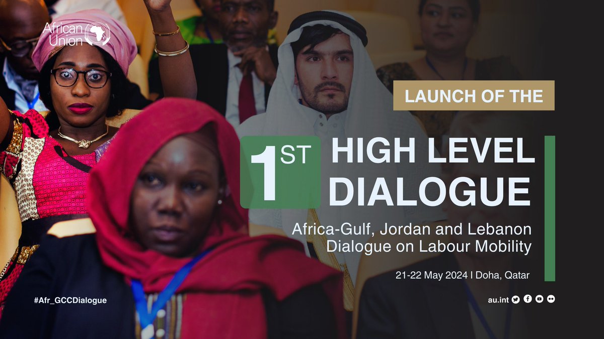 #SavetheDate! #Africa-#Gulf, Jordan & Lebanon presents the Launch of the 1️⃣st High Level Dialogue on #LabourMobility. Sessions are as follows: May2️⃣1️⃣ - Experts Session; May2️⃣2️⃣ - Ministerial Session; 📍Doha🇶🇦 🗓️21-22 May 2024 #DohaDeclaration #Afr_GCCDialogue