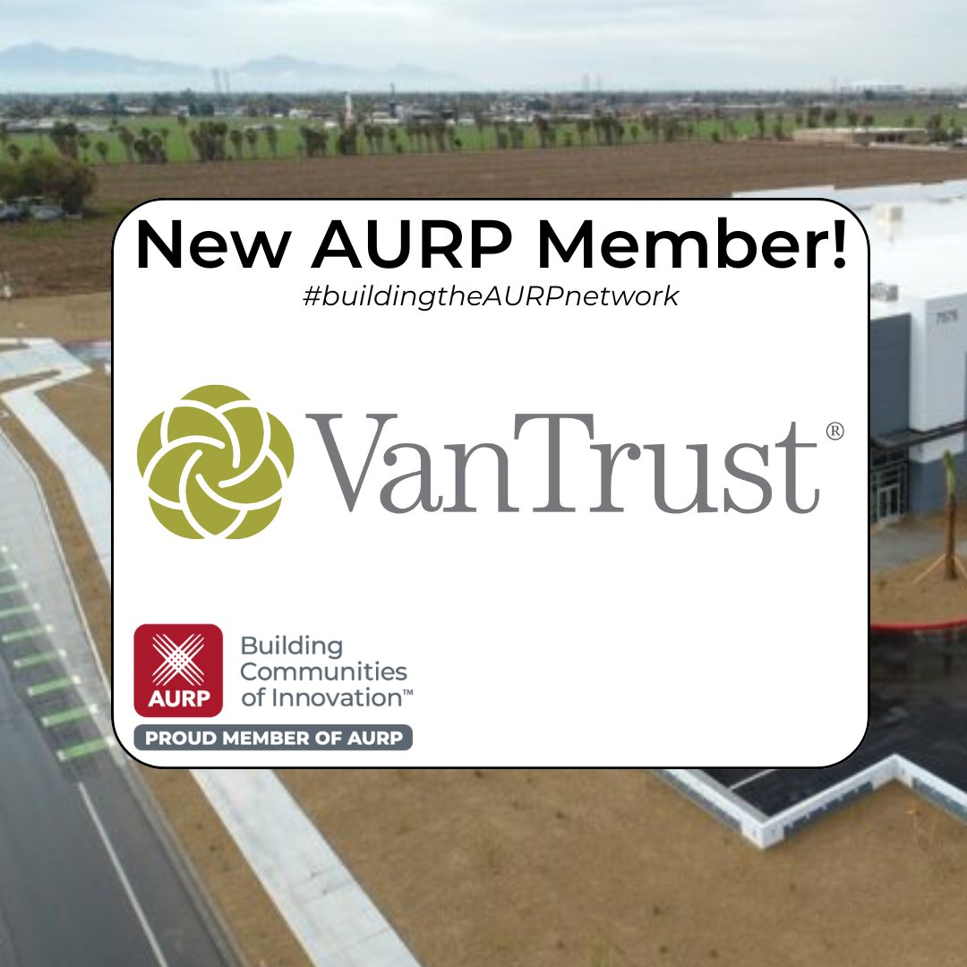 #AURPinAction: We're excited to welcome @VanTrustRE as our new AURP Member! #buildingtheAURPnetwork