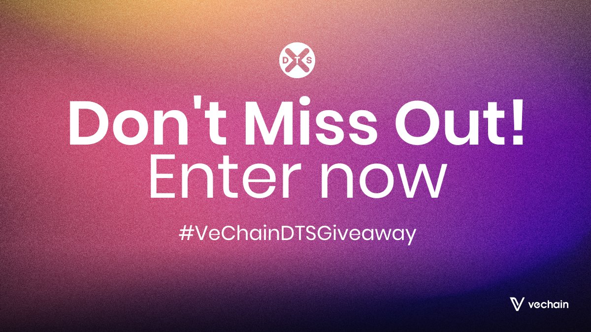 Don't forget to enter our giveaway for free tickets to @dubtechsummit!

Hear from top tech leaders and join VeChain for their VeBetterDAO workshop on May 30.

Enter now before it's too late: a.cstmapp.com/p/978174