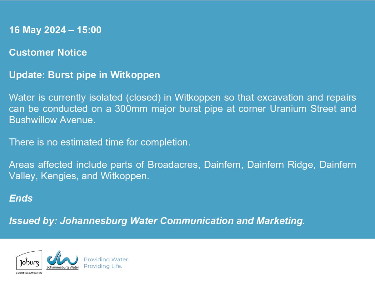 Update: Burst pipe in #Witkoppen

#JoburgUpdates ^N