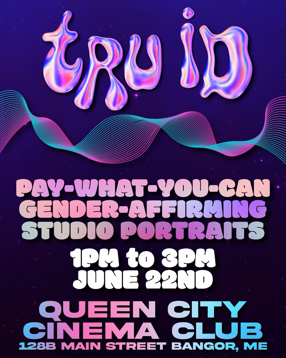 TruID Project is back!

Our first scheduled event of 2024 will be taking place on June 22nd in Bangor, ME at Queen City Cinema Club! We’ll be setup with a stylist and makeup artist offering our pay-what-you-can, gender-affirming portraits for the first time in the state of Maine.