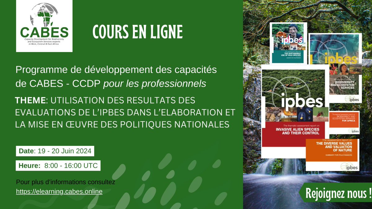 📢Rejoignez-nous pour le cours: “Utilisation des résultats des évaluations de @IPBES dans l’élaboration et la mise en œuvre des politiques nationales”. 🗓️19 – 20 Juin 2024 ⏰ 8:00 - 16:00 UTC Pour vous inscrire=>elearning.cabes.online @iki_germany @CoKnowConsult