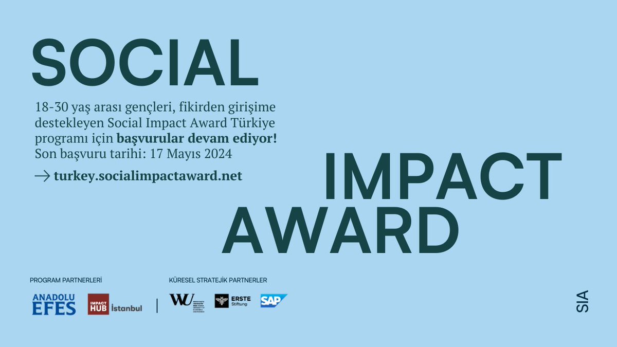 Uluslararası Social Impact Award programı başvuruları için son tarih 17 Mayıs !

Program hakkında daha fazla bilgi için: turkey.socialimpactaward.net

#SIA #AnadoluEfes #ImpactHubİstanbul #FikirdenGirişime

@anadoluefestr @sap @wuvienna @erstefoundation @sia_global