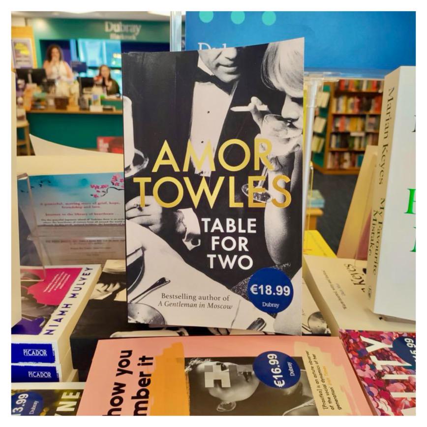 #OutNow From the author of A Gentleman in Moscow, @amortowles’ latest work, Table For Two, is a masterful and subtle collection of thoroughly entertaining stories. Find it in our shops and online 🍸 dubraybooks.ie/product/table-…