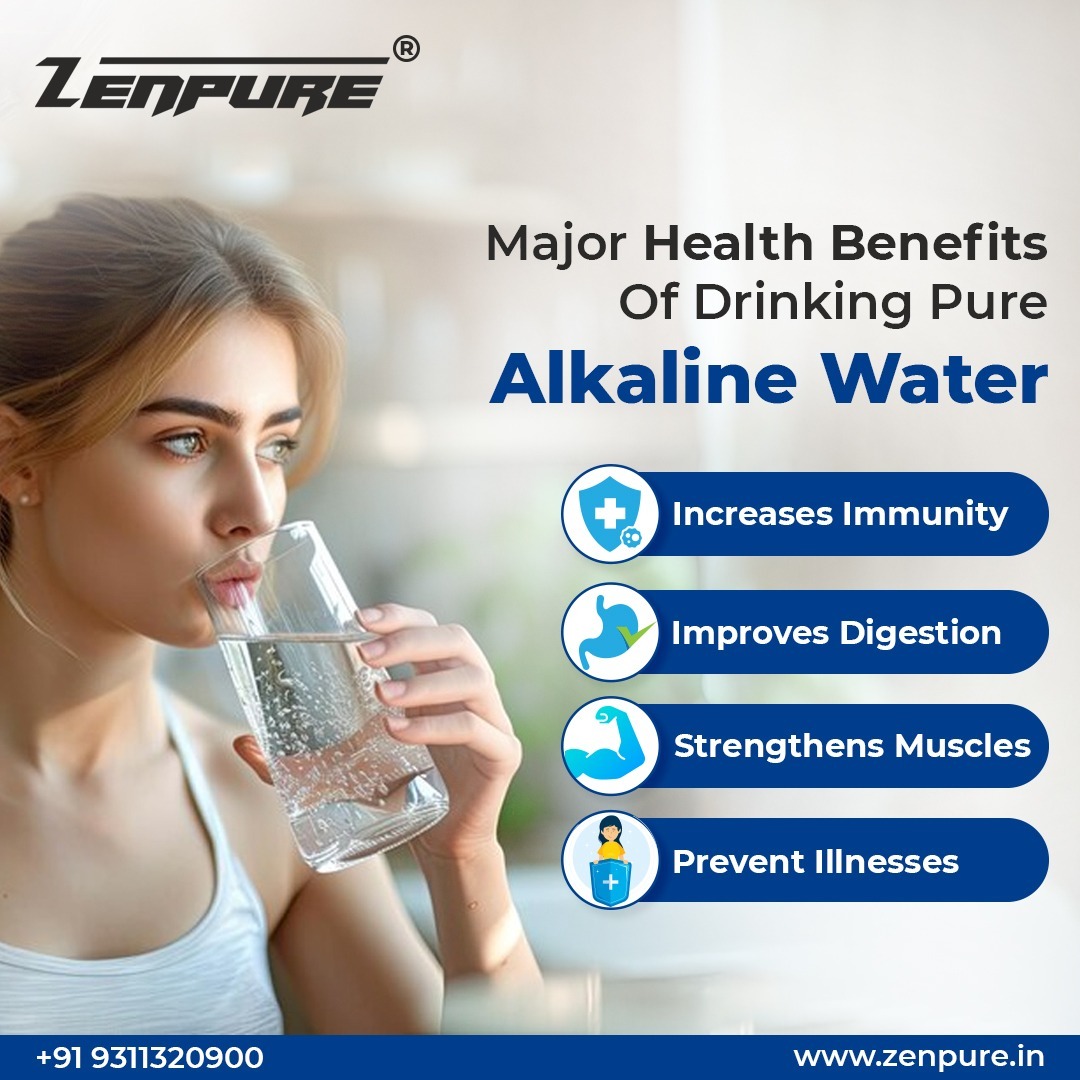 Discover the major health benefits of pure and healthy alkaline water. 
Drink pure and feel pure.
Call: +91 9311320900 
Visit: zenpure.in

#ZenPure #ZenPureBharat #SwitchToAlkalineWater
#DrinkWaterDaily #Muscles #water #Digestion #Immunity #Pure #ImprovingHealth