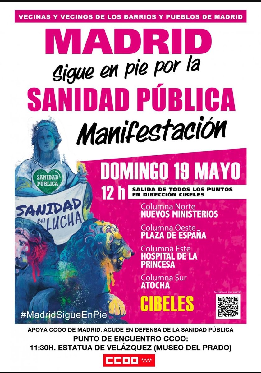 #MadridSigueEnPie por la #SanidadPública. 📍CIta de @ccoomadrid: Domingo 19M, a las 11.30hs, en la Estatua de Velázquez del Paseo del Prado