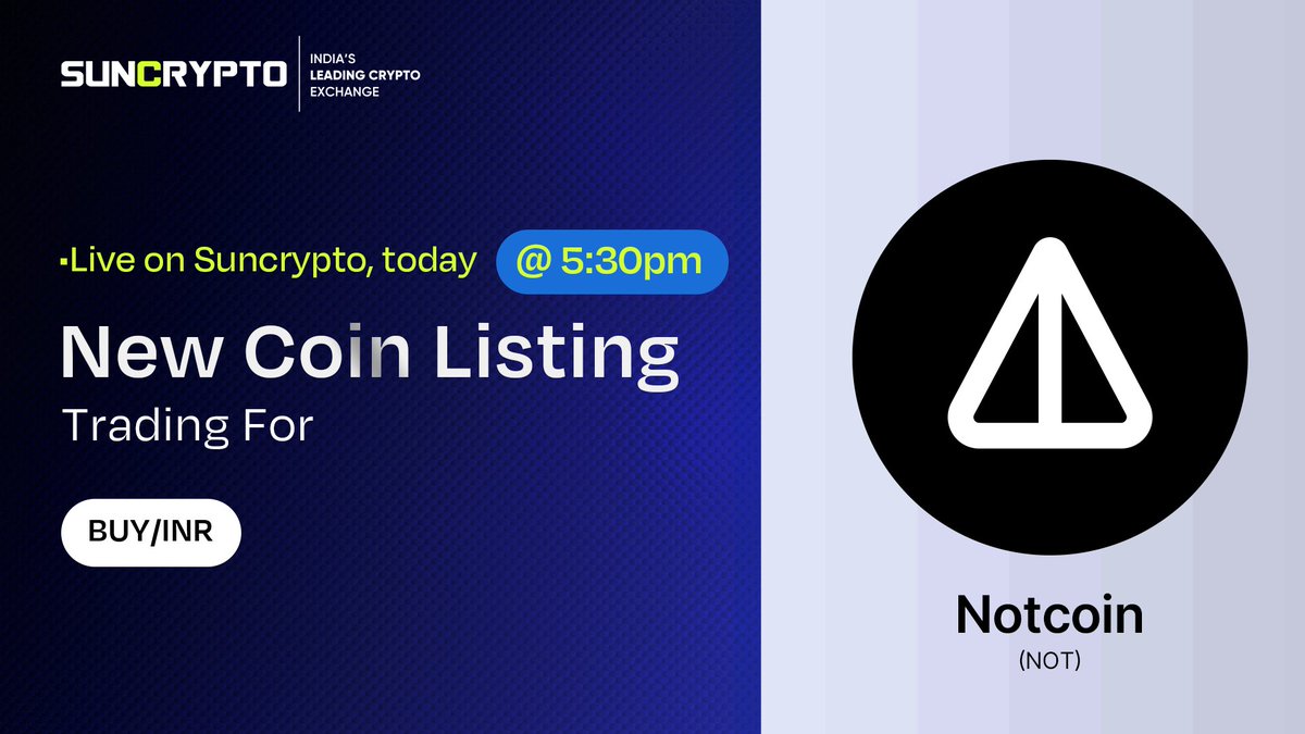 🚨First In INDIA!🚨 SunCrypto is going to be the first Indian Crypto  Exchange to list Notcoin (NOT) today!!!! Date: 16th May 2024 Time: 17:30  IST #Crypto #cryptocurrencies #suncrypto #NOT #NOTCOİN