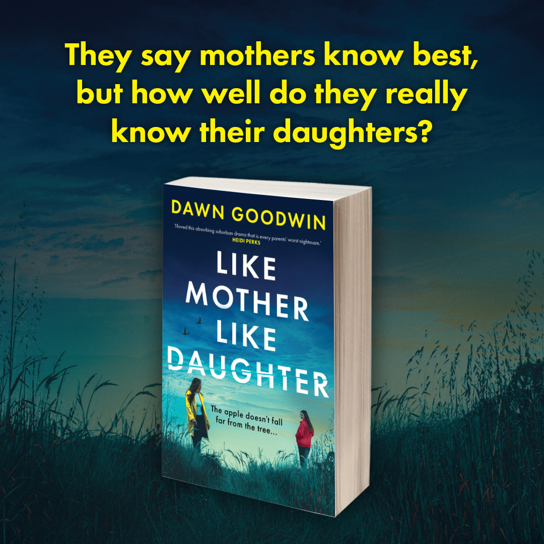 'I was hooked' FIONA MITCHELL 'Every parent's worst nightmare' HEIDI PARKS #LikeMotherLikeDaughter is the brand new pulse-pounding, suburban thriller by @DGoodwinAuthor 📚 Out now: amzn.to/3Uom60a