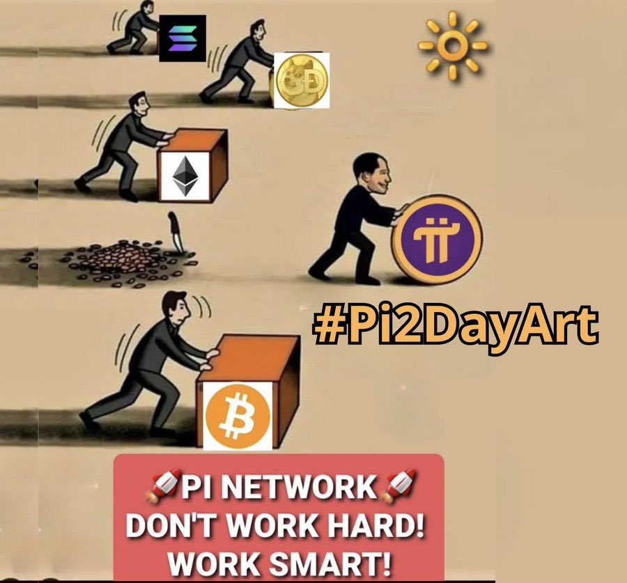 🚀PI NETWORK DON'T WORK HARD! JUST WORK SMART!!!🚀

#pi #Pi #PiNetwork #Pioneers #Picoins #Picommunity #Pi2Day #PiArt #Pifestival #PiHackathon #Pimining #PiCoreTeam