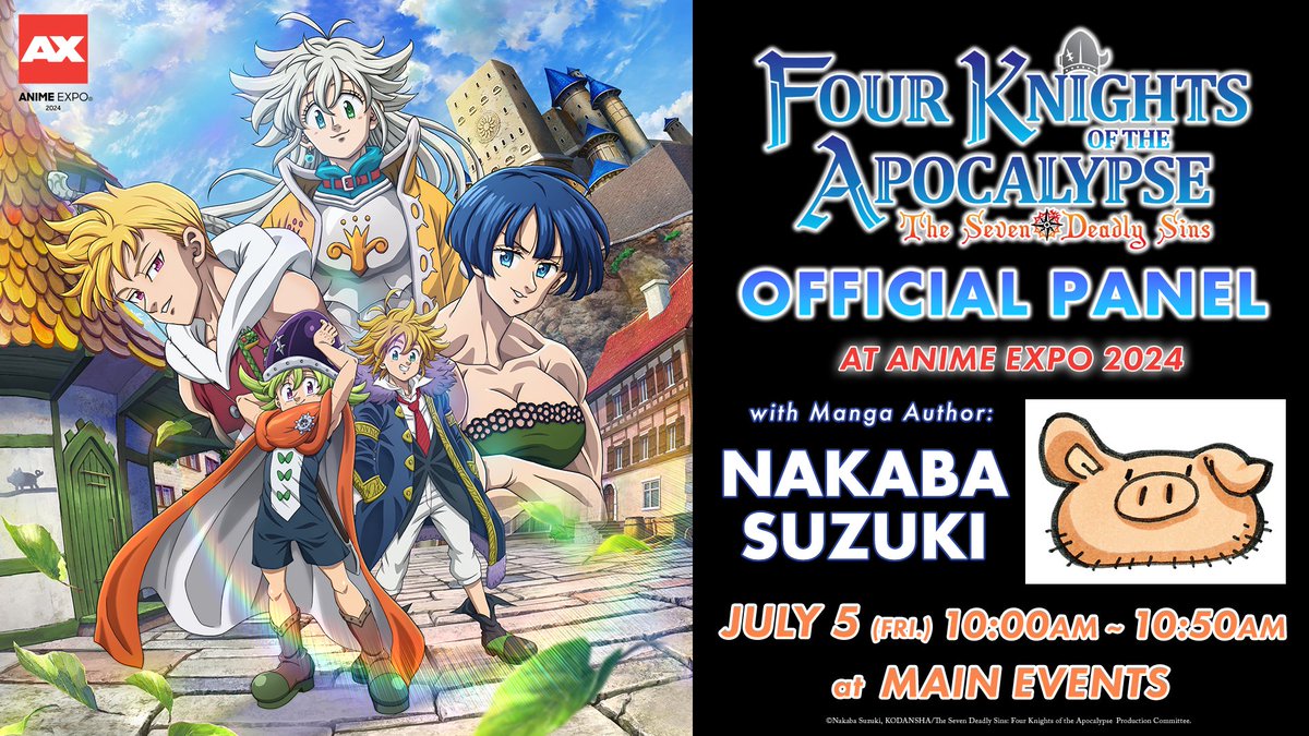 /⭐️⭐️⭐️⭐️⭐️ アメリカ最大級のアニメイベント #AnimeExpo 参加決定！ \⭐️⭐️⭐️⭐️⭐️ 7月にロサンゼルス🇺🇸で開催される 「AnimeExpo」に 『七つの大罪 黙示録の四騎士』の 原作者 #鈴木央 先生 がパネルイベントに登壇します ‼️ アニメ第２期に向けて本作をアピールしてきます❣️ #黙示録の四騎士 #AX