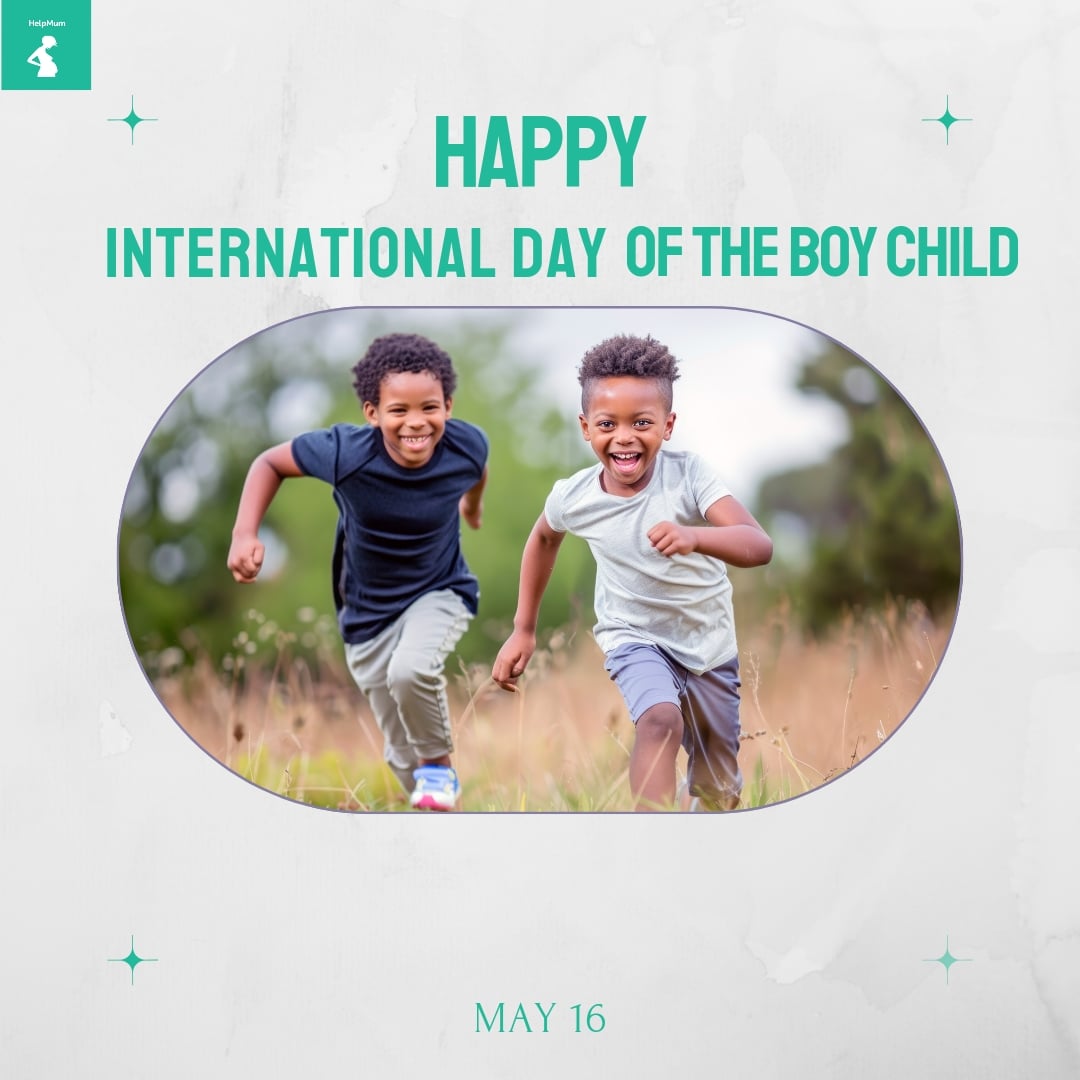 'Happy International Day of the Boy Child! 🎉 At HelpMum, we celebrate and cherish every boy, recognizing their potential to shape the future. Today, we reaffirm our commitment to protecting boys against diseases. We will continue to strive to ensure that every boy child grows