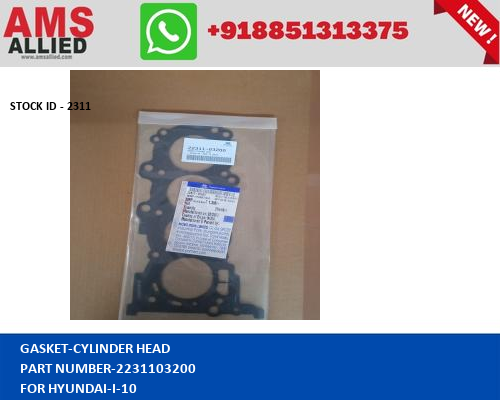 HYUNDAI-I-10-GASKET-CYLINDER HEAD-2231103200https://amsallied.com/cats2/pages/eid.php?pn=2311