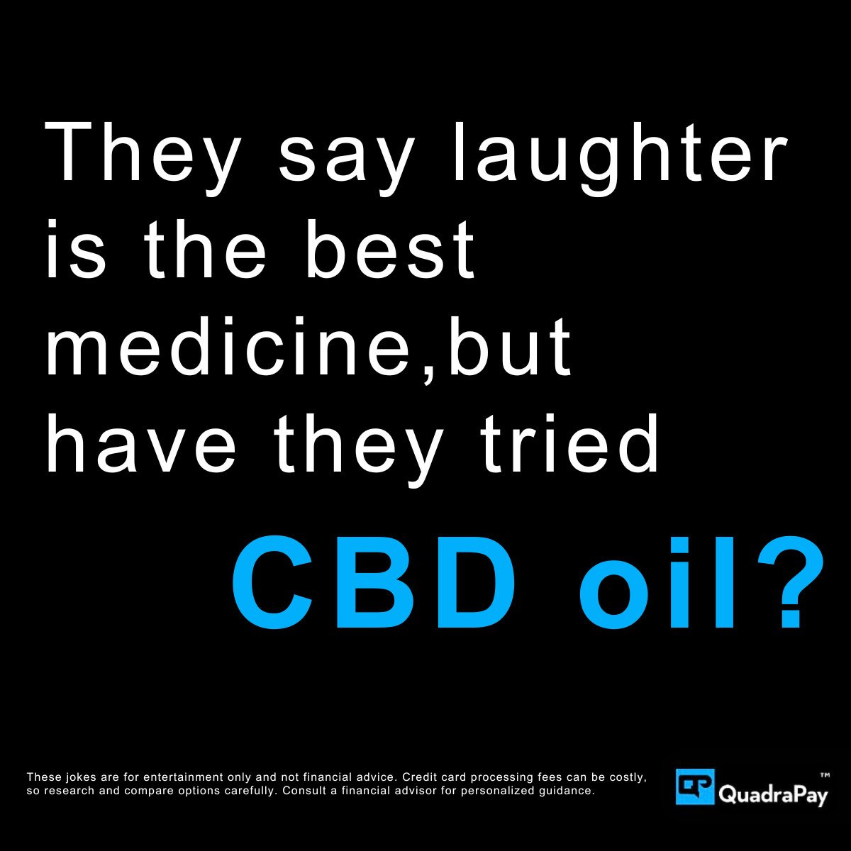 quadrapay.com/cbd-merchant-a… #CBD #Hemp #CBDOil #HempOil #Cannabidiol #CBDLife #HempLife #CBDHealth #HempHealth #CBDCommunity #HempCommunity #CBDProducts #HempProducts #CBDWellness #HempWellness #CBDBenefits #HempBenefits #CBDForHealth #HempForHealth #CBDForLife #HempForLife