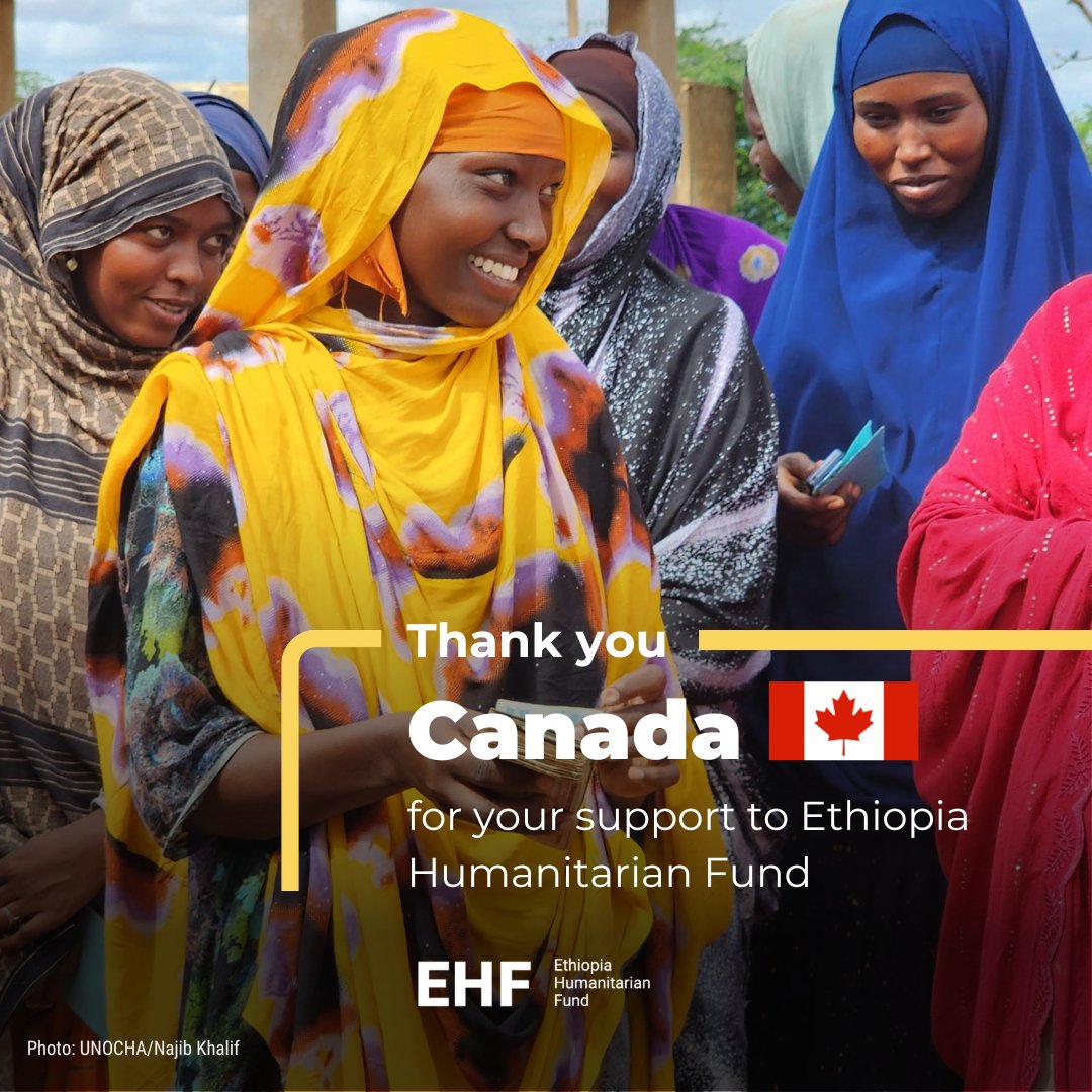 #OCHAthanks Canada 🇨🇦 for your support to the Ethiopia Humanitarian Fund. Your generous contribution strengthens our ability to provide crucial humanitarian assistance 🫶 Together, we #InvestInHumanity