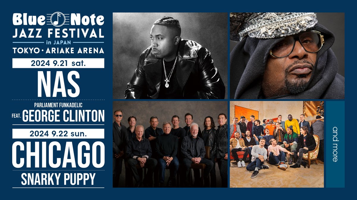 「Blue Note JAZZ FESTIVAL in JAPAN 2024」、9月21日＆22日開催決定。第1弾出演アーティストでNAS、CHICAGO、PARLIAMENT FUNKADELIC FEAT. GEORGE CLINTON、SNARKY PUPPY発表

tower.jp/article/news/2…

#BNJF2024
#タワレコオンラインニュース
