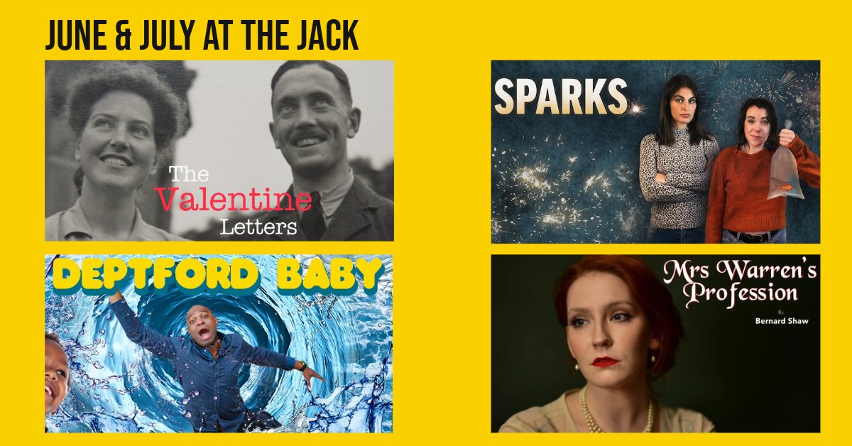 Check out June and July at the Jack! Four new productions coming soon. ‘The Valentine Letters’ by @stevedarlow 'Sparks' from @UpperHandtc Warren’s Profession’ from @SHAW_2020 ‘Deptford Baby’ by Chukwudi Onwere Find out more & book ahead here: bit.ly/3BO3P56