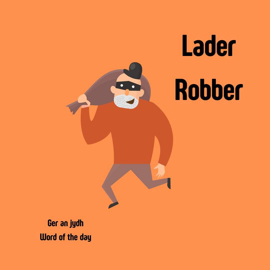 Ger an Jydh/Word of the Day

Lader - robber
Morlader - pirate (sea robber)
Alarm ladron - burglar alarm
Ladra helgik - poach

To hear these words, visit 'geryow an jydh' in the resources section of the @speakcornish1 website

speakcornish.com

#Kernewek #Cornish