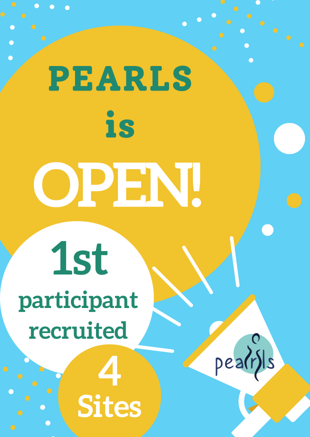 We are excited to announce that PEARLS is now open to recruitment with 4 sites! Covering Surrey and Sussex Hospital, Liverpool Women’s Hospital, Nottingham University Hospitals, and Oxleas NHS Foundation Trust!