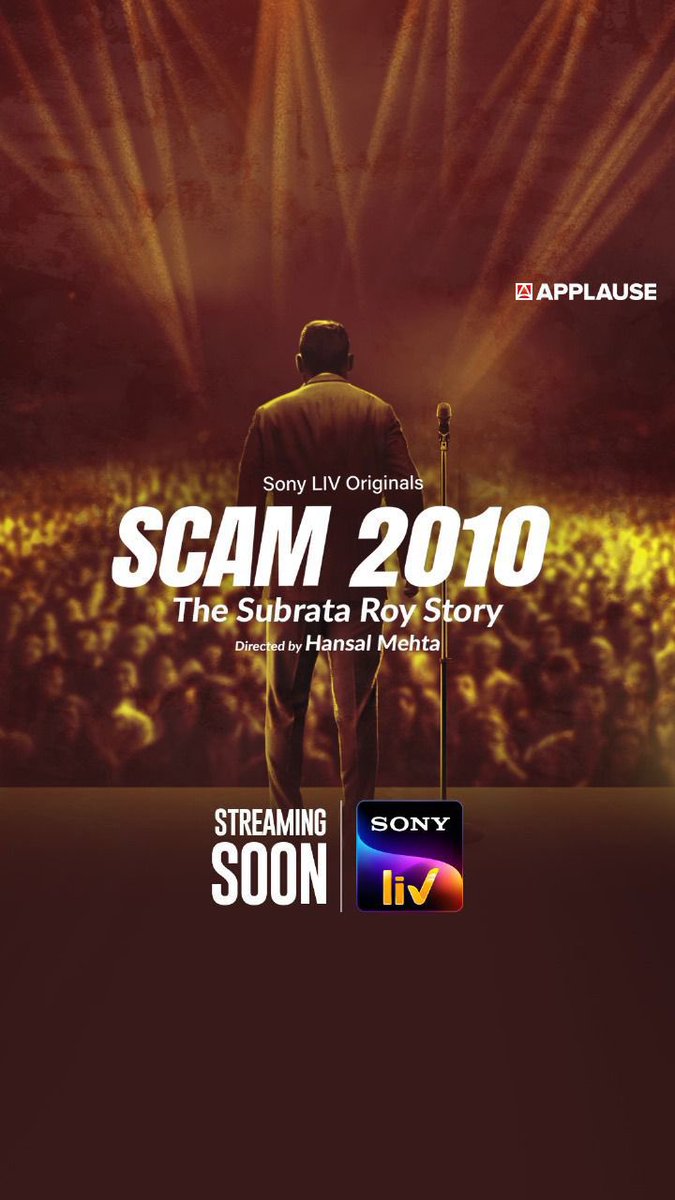 #Scam2010: #TheSubrataRoySaga, coming soon on @SonyLIV.