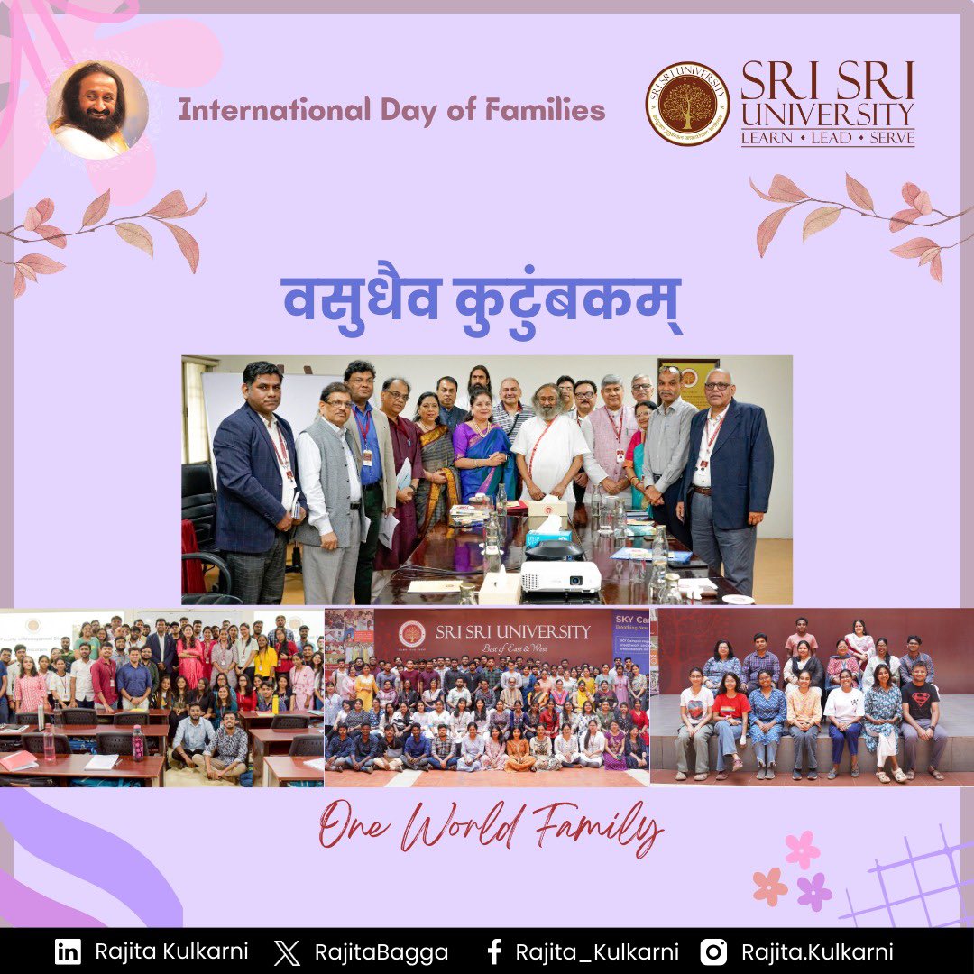 'On this #InternationalDayofFamilies, @SriSriU joyously celebrates belongingness, responsibility, and shared values. Here at SSU, we embody the Vasudhaiva Kutumbakam spirit, expanding our family to embrace the world. Each year, we warmly welcome more families from around the