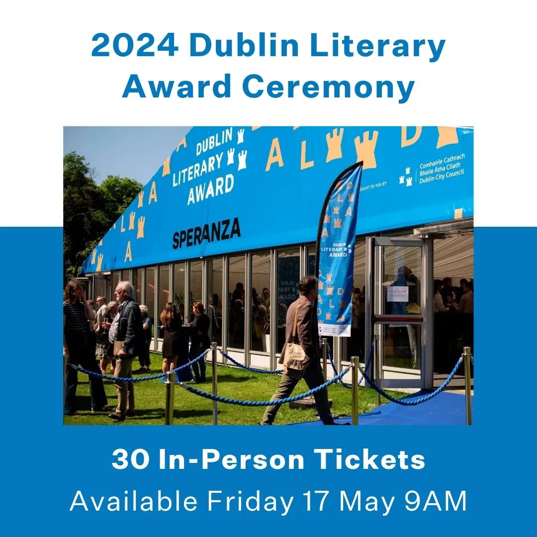 We are excited to announce the release of 30 in-person tickets for next week's Award Ceremony in which we announce the winner of the 2024 Dublin Literary Award! 🏆 The tickets will be available at 9AM tomorrow and can be booked for free here: ilfdublin.com/whats-on/festi…