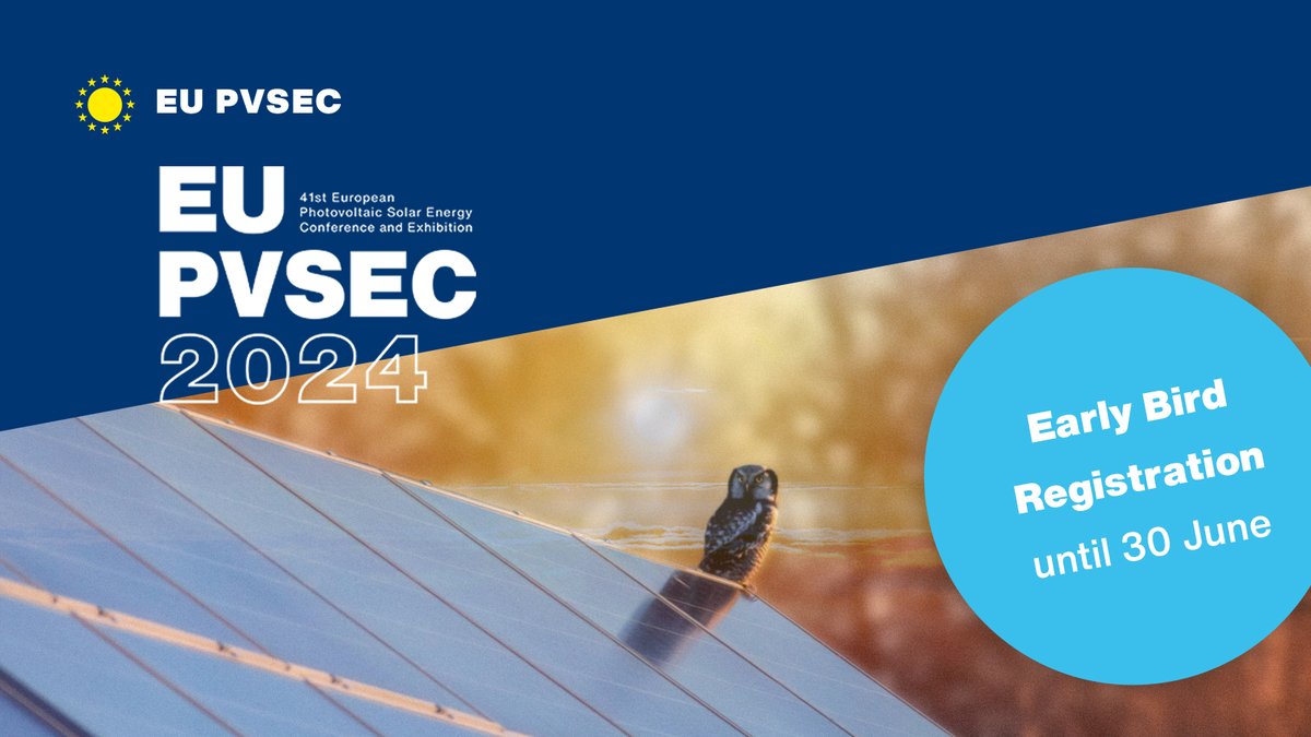 🐦 Early Bird Registration for #EUPVSEC2024 is 𝐨𝐩𝐞𝐧!

Register now to be part of the largest international PV #conference! Use this opportunity to network with experts from all around the world.
🔗 #EarlyBird until 𝟑𝟎 𝐉𝐮𝐧𝐞: bit.ly/eupvsec-reg

#EUPVSEC #SolarPower
