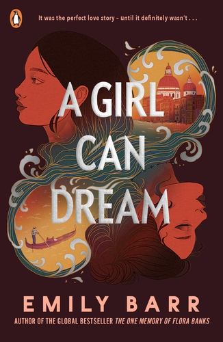 Superstar YA author Emily Barr's new novel A GIRL CAN DREAM is published today! If you're dreaming of being in Italy this summer, this is the book for you... @emily_barr @PenguinUKBooks