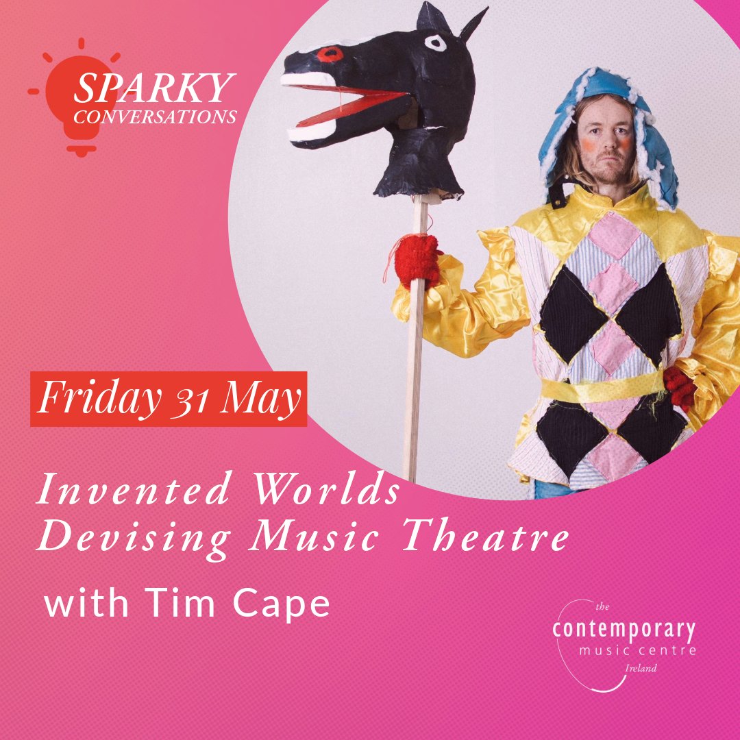 🔔Just Announced🔔 Sparky Conversations #14: Invented Worlds - Devising Music Theatre with Tim Cape Join us for our final discussion event of the season, exploring creative & conceptual processes for Music Theatre with composer-performer Tim Cape Register🔗cmc.ie/events/2024/ma…