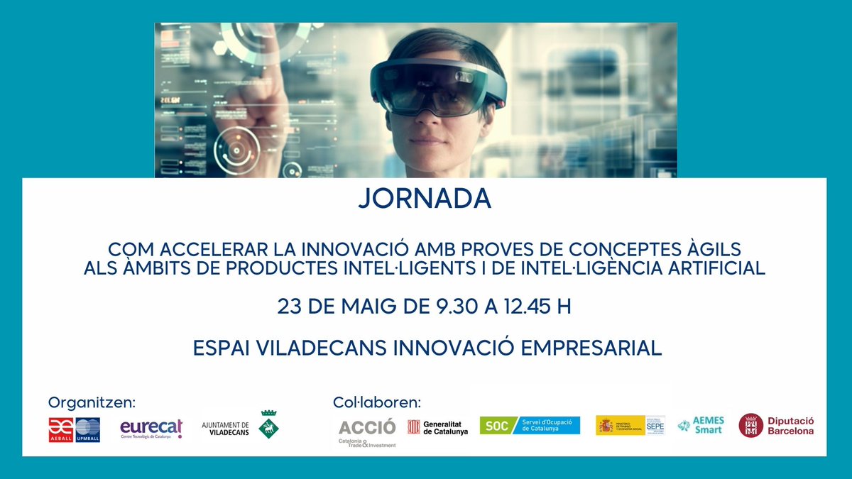 🚀Accelera la innovació amb proves de conceptes àgils als àmbits de productes Intel·ligents i d´IA @AEBALL_UPMBALL @Eurecat_news @accio_cat i @ViladecansTweet et conviden el 🗓️23 de maig a la #VIE de Viladecans No et perdis la jornada, inscriu-te! Info➡️aeball.com/jor_inf.asp