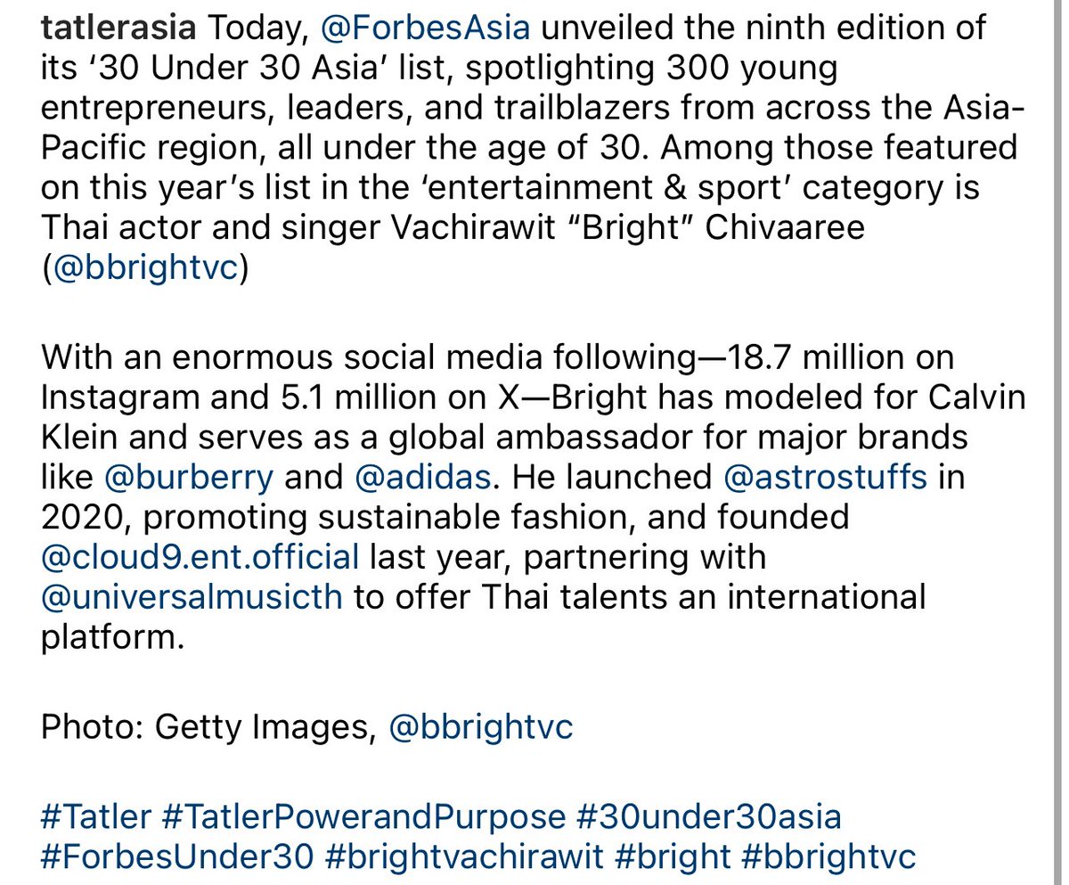 Tatler Asia:

Bright has modeled for Calvin Klein and serves as a global ambassador for major brands like Burberry and Adidas. He launched Astrostuffs in 2020, promoting sustainable fashion, and founded Cloud9 Ent. last year

#ForbesUnder30 
#bbrightvc
