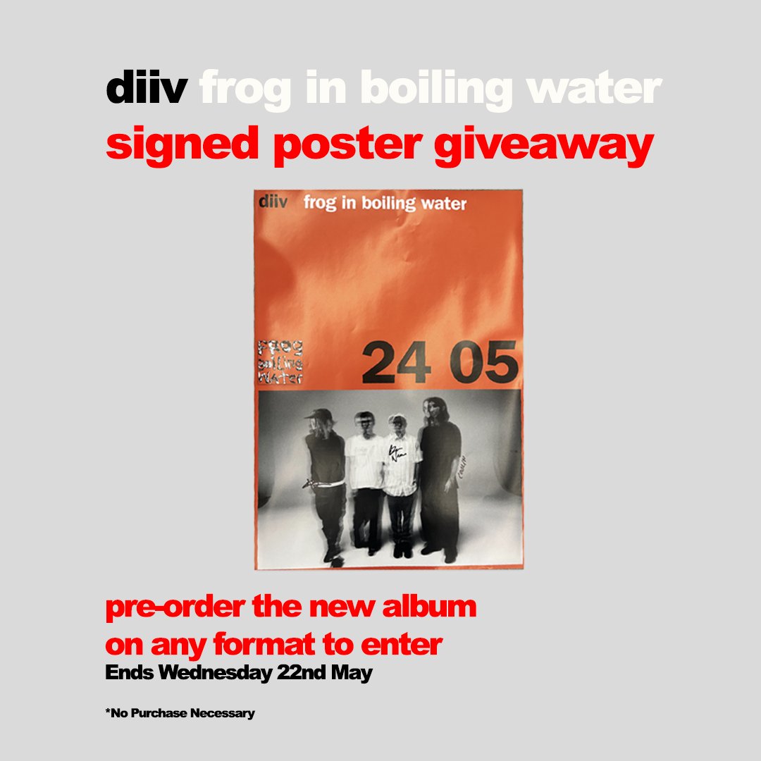 Pre-order the new @DIIV album #FrogInBoilingWater on any format to be in with a chance to win a Signed Poster by the band! 🐸 Competition closes end of Wednesday 22nd May⏲️ ↳ townsendmusic.store/splash/diiv-co…