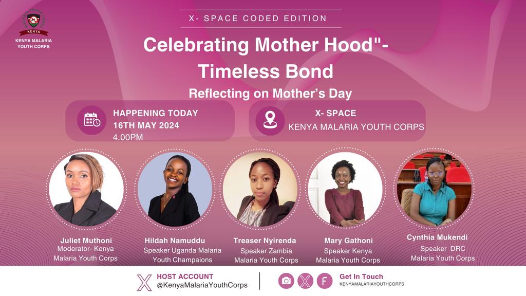 Mothers play a key role in ensuring both children and the community are safe from Malaria. Join us today at 4.00 PM as we celebrate and discuss motherhood timeless bond. #ZeroMalariaYouthKE