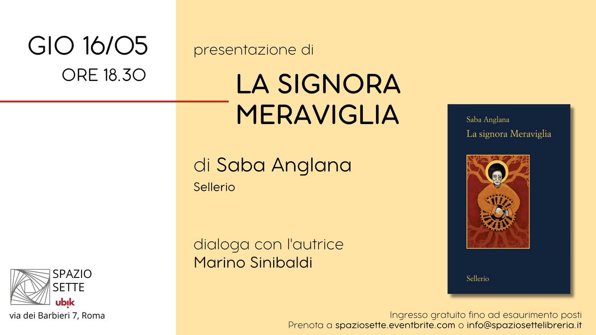 #savethedate oggi da #SpazioSette #Roma @marinosinibaldi presenta La signora Meraviglia di Saba Anglana