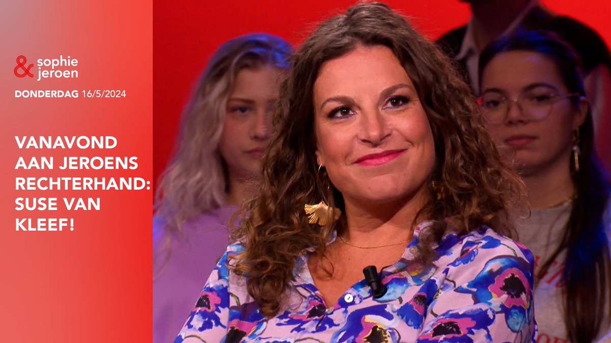 Vanavond zit Suse van Kleef aan de zijde van Jeroen! #SophieEnJeroen