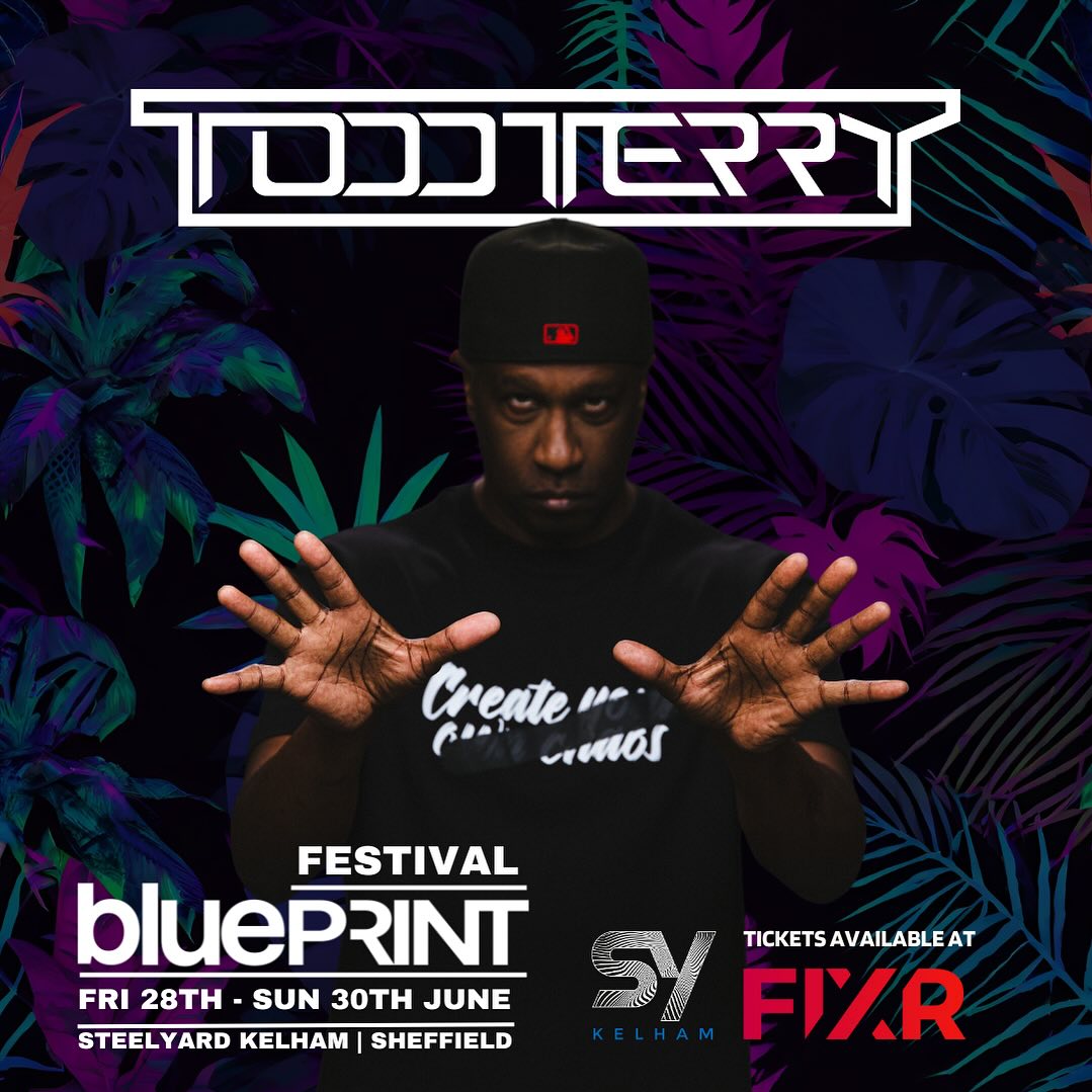 @djtoddterry on Sunday 30th June at BlurPRINT Festival - @SteelYardKelham , Sheffield, UK Tix/Info fixr.co/event/blueprin…