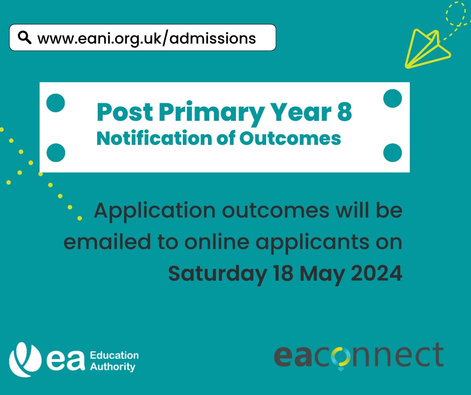 If you're awaiting the outcome of your child’s Post Primary application, you'll be notified Sat 18 May. Parents of children with a Statement of SEN awaiting placement will be updated by their SEN link officer or school when a placement is secured. Info eani.org.uk/admissions