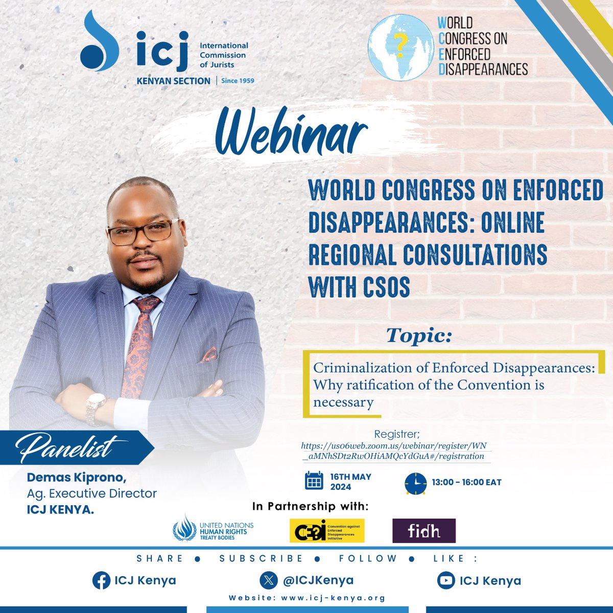 WEBINAR: Our Ag. Executive Director @kipdemas will be joining the World Congress on Enforced Disappearances virtually to discuss the need to criminalise the vice in Kenya and across Africa. Register and Join in: us06web.zoom.us/webinar/regist…