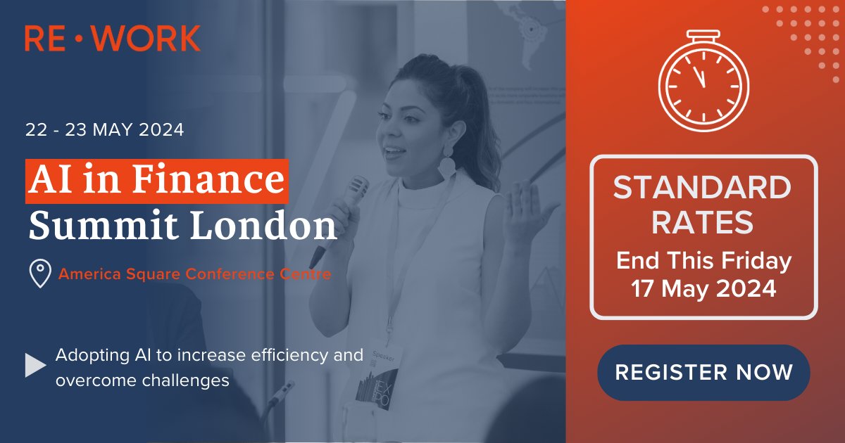Join us for RE•WORK's highly anticipated AI in Finance Summit in London on 22-23 May at America Square Conference Center.

🕓 Time is ticking and space is filling up fast! Register Now: bit.ly/3ylsQES