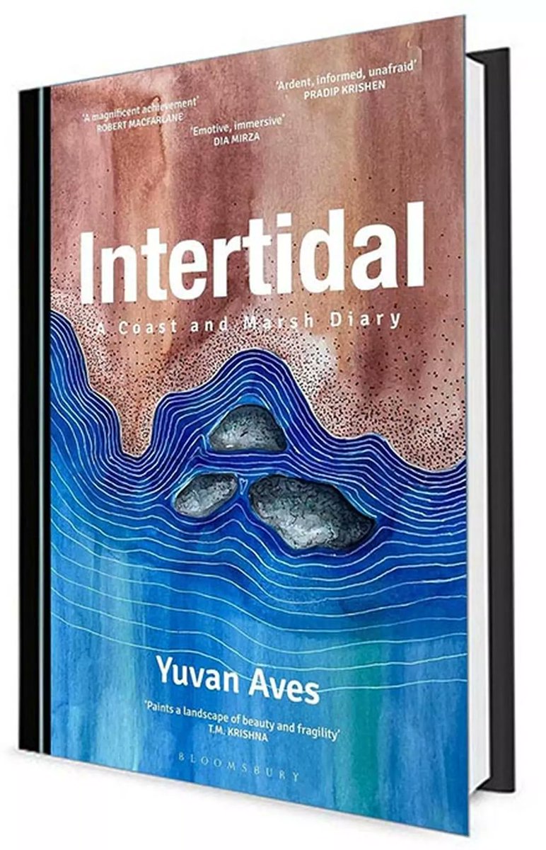 #Books | @Yuvan_aves’s 'Intertidal' is a blend of a naturalist’s journal, a coming-of-age memoir, a treatise on meditation and mindfulness, a note on environmental existentialism, and much more. Review by @mohitmrao. frontline.thehindu.com/books/book-rev… @BloomsburyIndia