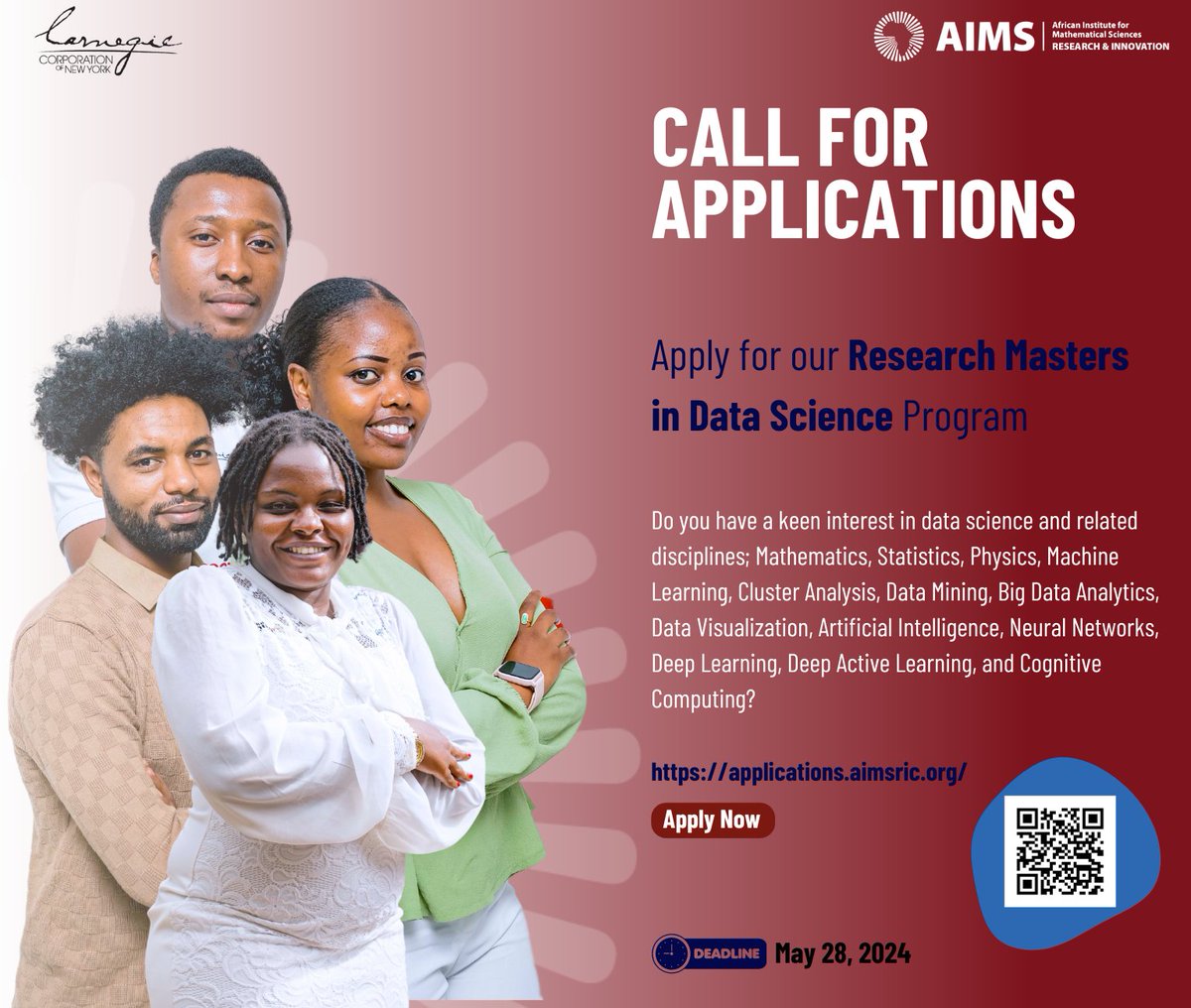 AIMS Research and Innovation Centre (@aims_ric) on Twitter photo With funding from <a href="/CarnegieCorp/">Carnegie Corporation of New York</a>, we invite #applications from final-year BSc students + BSc holders with an interest in #DataScience. MSc holders may qualify for a 1-year MPhil program.
Apply via applications.aimsric.org/home by May 28, 2024
#Scholarship #FundedOpportunity #JoinUs With funding from <a href="/CarnegieCorp/">Carnegie Corporation of New York</a>, we invite #applications from final-year BSc students + BSc holders with an interest in #DataScience. MSc holders may qualify for a 1-year MPhil program.
Apply via applications.aimsric.org/home by May 28, 2024
#Scholarship #FundedOpportunity #JoinUs