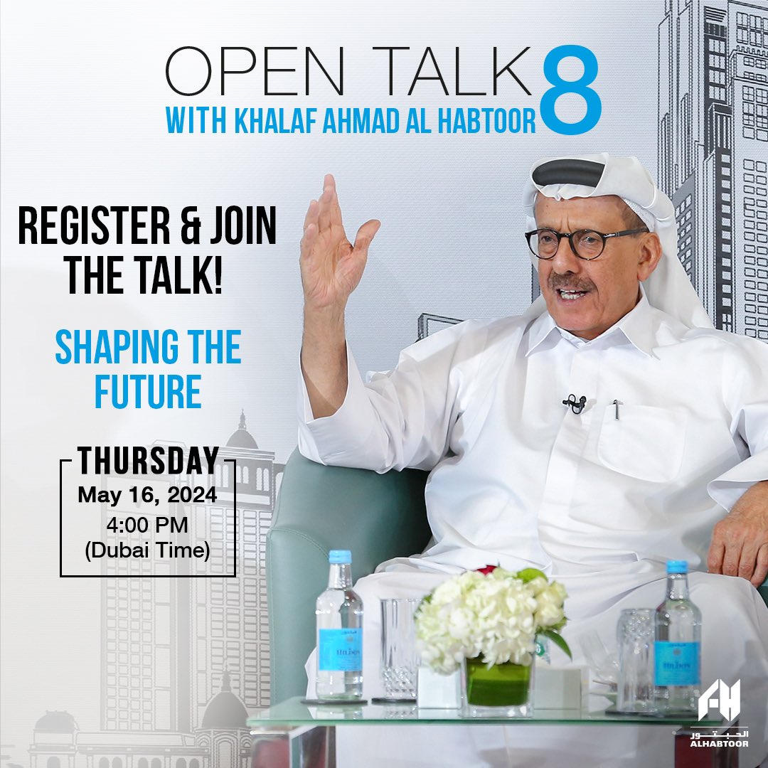 Hours away from #KAHOpenTalk 8th session. Send your questions using these hashtags: #OpenTalk #KhalafAlHabtoor #KAHOpenTalk #AskKhalafAlHabtoor And tune in to watch the live broadcast on my official YouTube channel: Live broadcast in Arabic: youtube.com/live/CBSpRZ071… Live