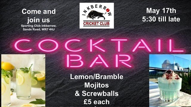 InkberrowCCC's tweet image. Cocktail Night this Friday 17th come and join us for a Screwball or Mojito