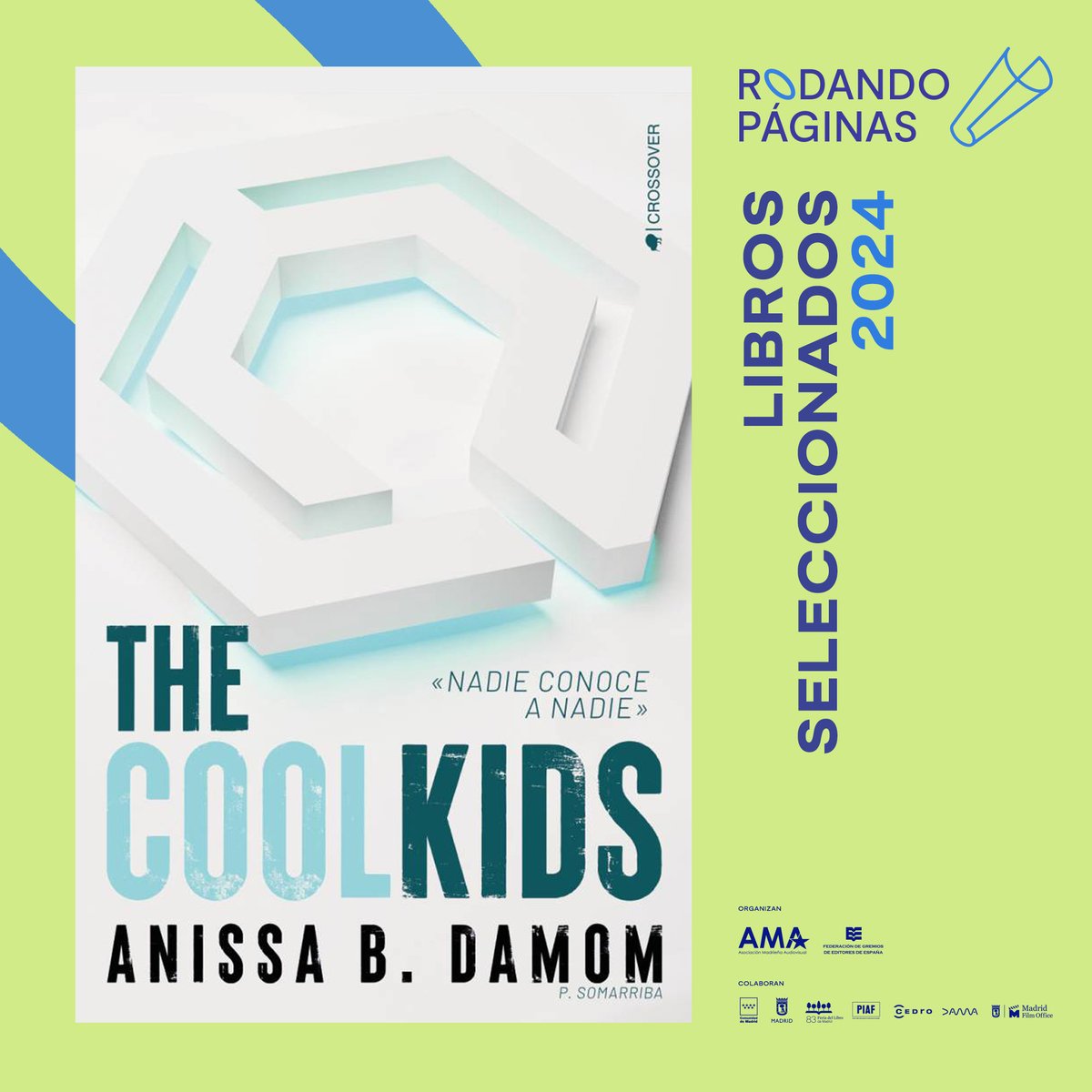 #RodandoPáginas #ObrasSeleccionadas
#ObrasLiterarias:
📚'Soberbia', de Recaredo Veredas Rojo @r_veredas. Editorial: @deconatus. 
📚'The Cool Kids', de @anissabdamom. Editorial: @edicioneskiwi. Agencia literaria: @Editabundo.