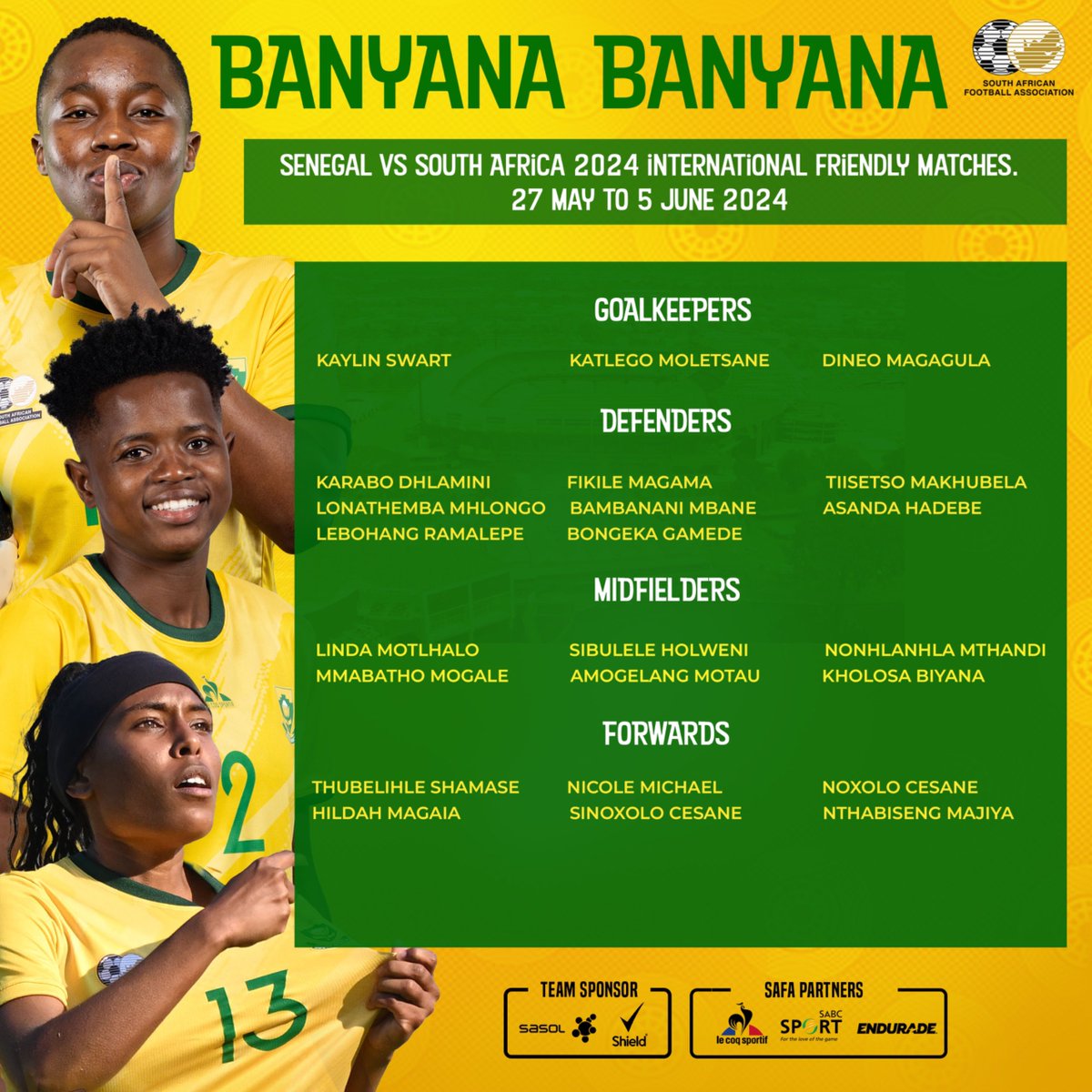 Banyana Banyana🇿🇦 23-member squad to take on Senegal 🇸🇳 in two International Friendly Matches. #LiveTheImpossible