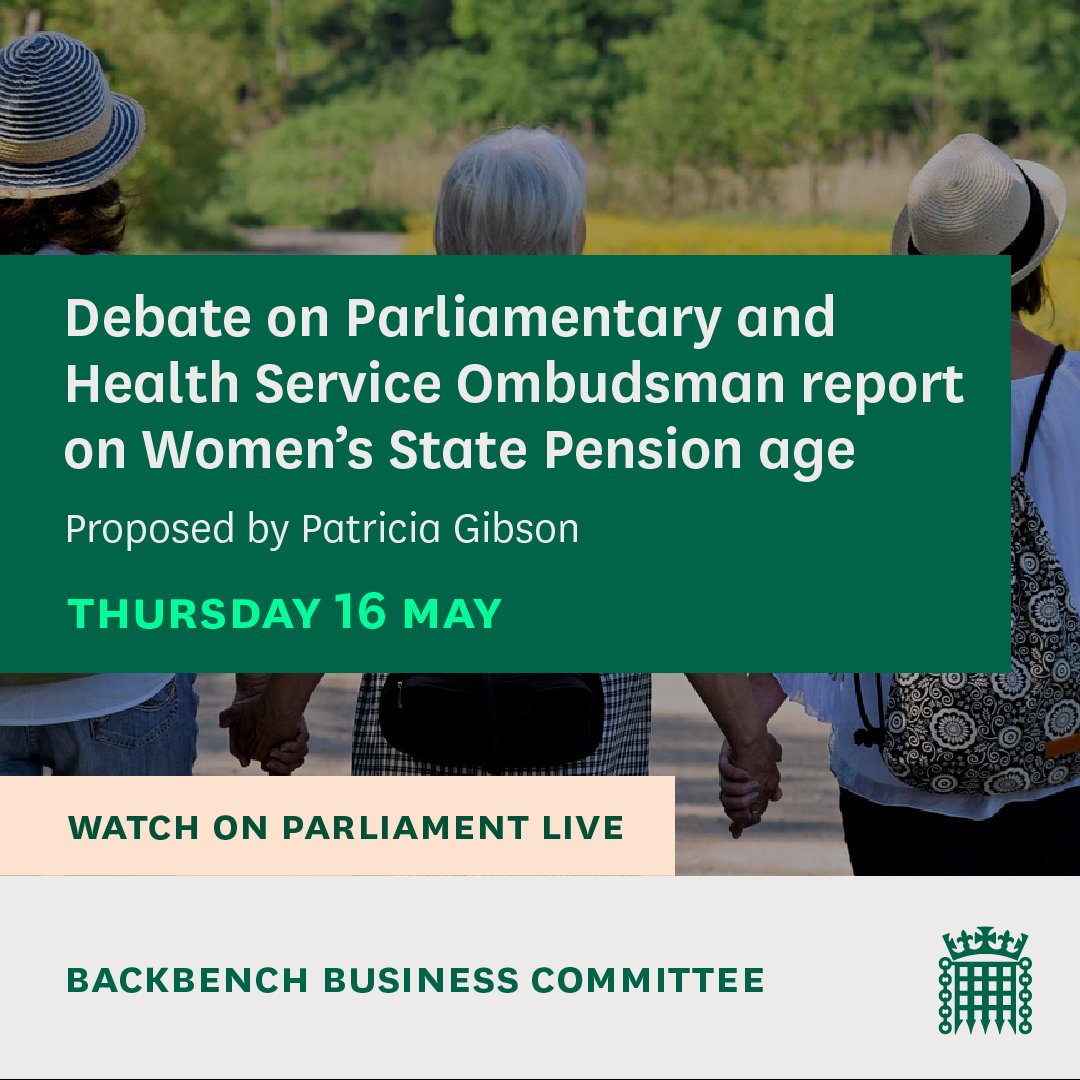 MPs are holding a debate on the Parliamentary and Health Service Ombudsman report on Women’s State Pension age, proposed by @PGibsonSNP . 📚Read the @commonslibrary debate pack: commonslibrary.parliament.uk/research-brief… 📺Watch on Parliament live: parliamentlive.tv/Commons